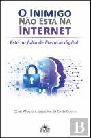O Inimigo Não Está na Internet, Está na Falta de Literacia Digital