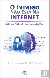 O Inimigo Não Está na Internet, Está na Falta de Literacia Digital