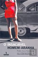 O Insaciável Homem-Aranha