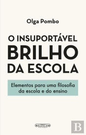 O Insuportável Brilho da Escola