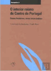 O Interior Raiano do Centro de Portugal