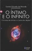 O Íntimo e o Infinito