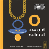 O Is For Old School