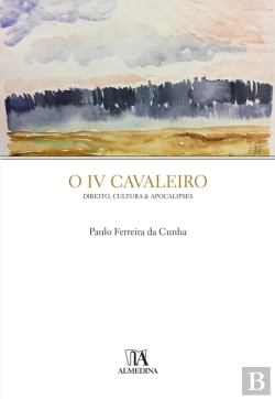 Bertrand.pt - O Iv Cavaleiro - Direito, Cultura & Apocalipses