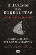 O Jardim das Borboletas