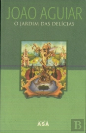 O Jardim das Delícias
