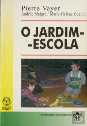 O Jardim Escola