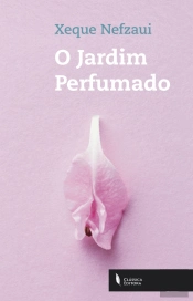 O Jardim Perfumado