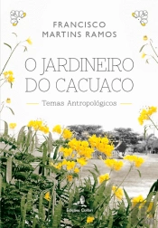 O Jardineiro do Cacuaco 