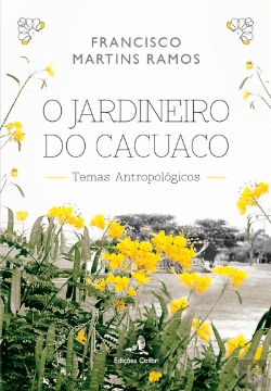 Bertrand.pt - O Jardineiro do Cacuaco 