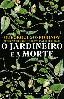 Bertrand.pt - O Jardineiro e a Morte
