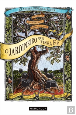 Bertrand.pt - O Jardineiro que Tinha Fé