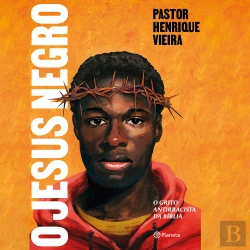 Bertrand.pt - O Jesus Negro