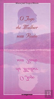 O Jogo da Mulher sem Rosto