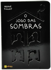 O Jogo das Sombras