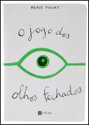 O Jogo dos Olhos Fechados