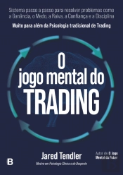 O Jogo Mental do Trading