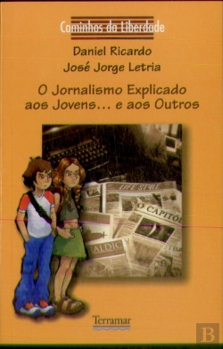 Bertrand.pt - O Jornalismo Explicado aos Jovens... e aos Outros