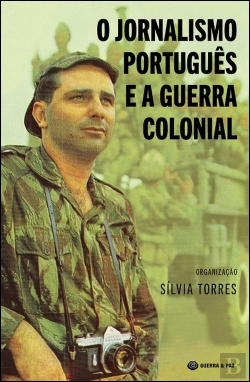Bertrand.pt - O Jornalismo Português e a Guerra Colonial 