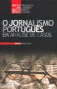 O Jornalismo Português em Análise de Casos