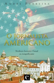 O Jornalista Americano