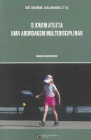 O Jovem Atleta - Uma Abordagem Multidisciplinar