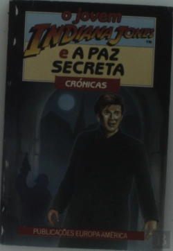 Bertrand.pt - O Jovem Indiana Jones e a Paz Secreta