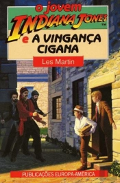 O Jovem Indiana Jones e a Vingança Cigana