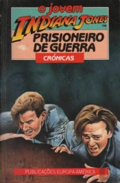 O Jovem Indiana Jones e o Prisioneiro de Guerra