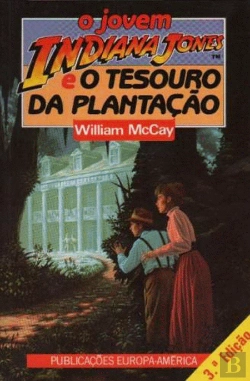Bertrand.pt - O Jovem Indiana Jones e o Tesouro da Plantação