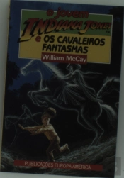 O Jovem Indiana Jones e os Cavaleiros Fantasmas