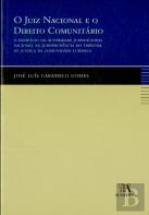 O Juiz Nacional e o Direito Comunitário