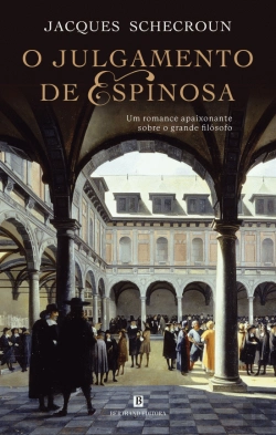 Bertrand.pt - O Julgamento de Espinosa