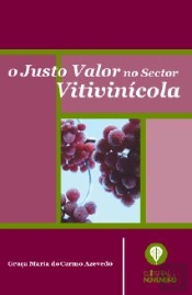 O Justo Valor no Sector Vitivinícola