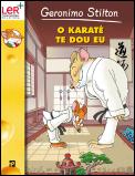 O Karaté Te Dou Eu