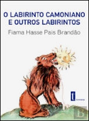 O Labirinto Caminianoe Outros Labirintos