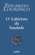 O Labirinto da Saudade