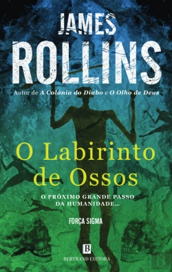 Bertrand.pt - O Labirinto de Ossos