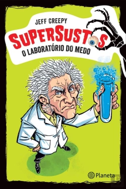 Bertrand.pt - O Laboratório Do Medo (Super Sustos 1)