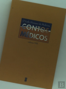 Bertrand.pt - O Lado Humano da Medicina - Contos Médicos Vol. VIII