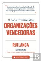 O Lado Invisível das Organizações Vencedoras