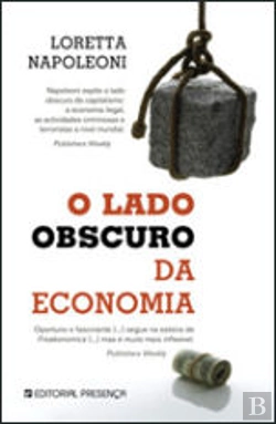 Bertrand.pt - O Lado Obscuro da Economia