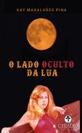 O Lado Oculto da Lua