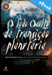 O Lado Oculto Da Transição Planetária