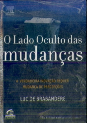 O Lado Oculto Das Mudanças 