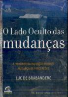 O Lado Oculto Das Mudanças 