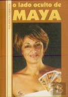 O Lado Oculto de Maya