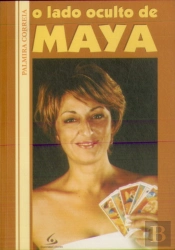 O Lado Oculto de Maya