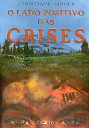 O Lado Positivo das Crises