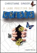 O Lado Positivo das Crises